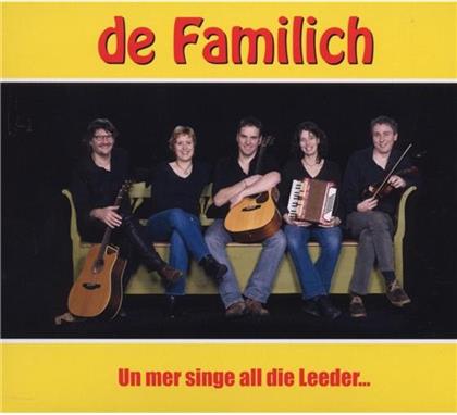 Familich - Un Mer Singe Alle Die Lee