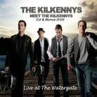 The Kilkennys - Meet The Kilkennys - Live at Watergate