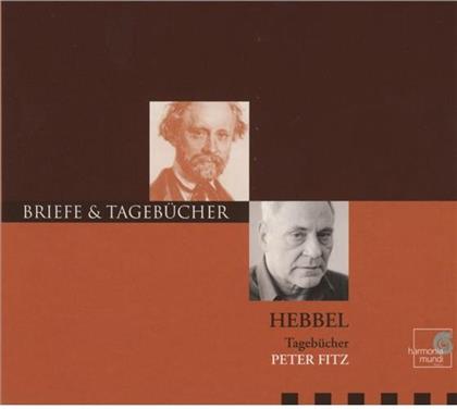 Peter Fitz & Friedrich Hebbel - Tagebuecher