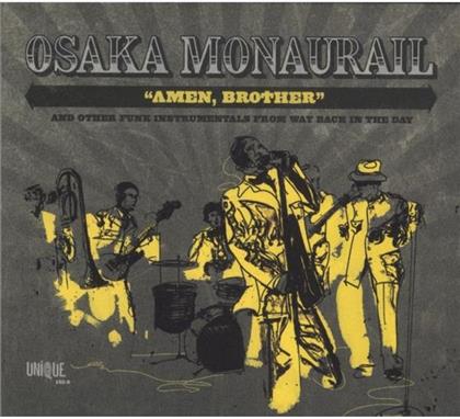 Monaurail Osaka - Amen Brother