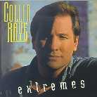 Collin Raye - Extremes