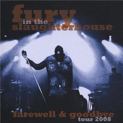 Fury In The Slaughterhouse - Farewell & Goodbye Tour 2008 (2 CDs)