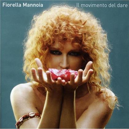 Fiorella Mannoia - Il Movimento Del Dare