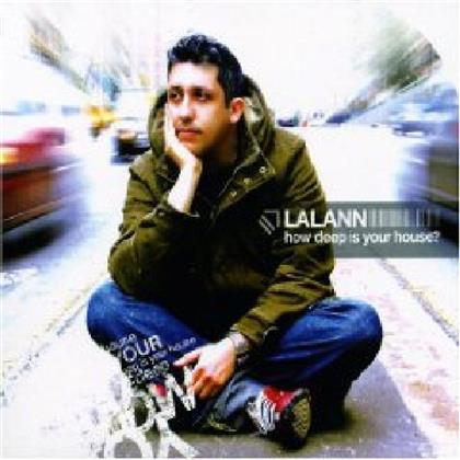 Lalann - How Deep Is Your House