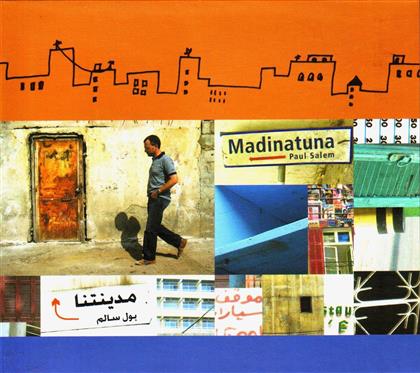 Paul Salem - Madinatuna