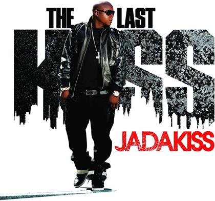 Jadakiss - Last Kiss
