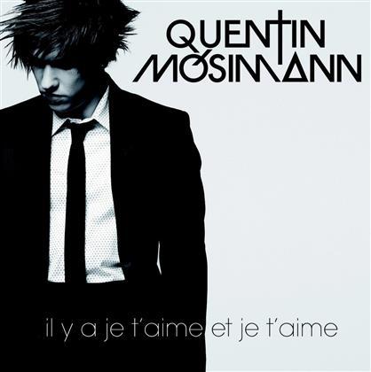 Quentin Mosimann (Star Academy) - Il Y A Je T'aime & Je T'aime