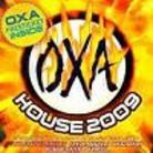 Oxa - House 2009