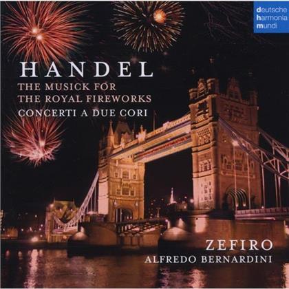 Zefiro & Georg Friedrich Händel (1685-1759) - Fireworks - Concerti A Due Cori