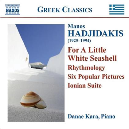 Danae Kara & Hadjidakis - Klavierwerke