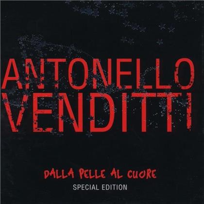 Antonello Venditti - Dalla Pelle Al (Special Edition, CD + DVD)