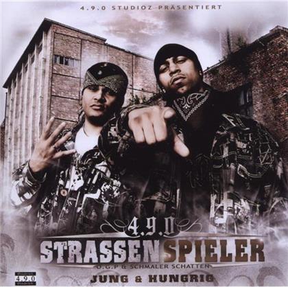 4.9.0 Strassen Spieler - Jung & Hungrig