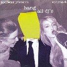 Soulwax - Hang All Dj's 4 (Limited Edition)