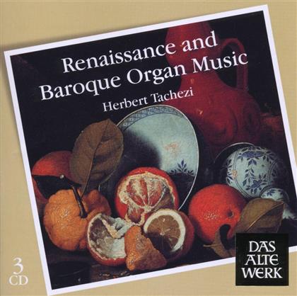 Herbert Tachezi - Renaissance And Baroque Organmusic (3 CDs)