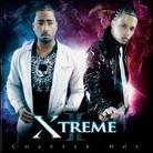 X-Treme - Chapter Dos