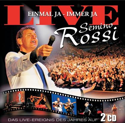 Semino Rossi - Einmal Ja - Immer Ja (Live) (2 CDs)