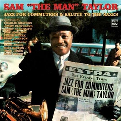 Sam Taylor - Jazz For Commuters & Salute To The Saxes