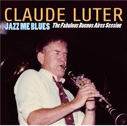 Claude Luter - Jazz Me Blues - Fabolous Buenos