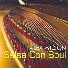 Alex Wilson - Salsa Con Soul