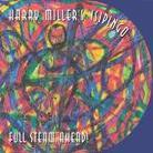 Harry Miller - Full Steam Ahead