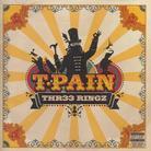T-Pain - Thr33 Ringz - Us Edition