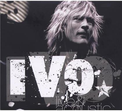 IVO - Live & Acoustic (2 CDs)
