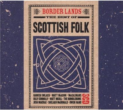 Border Lands: The Best Of Scotttish Folk - Various (3 CDs)