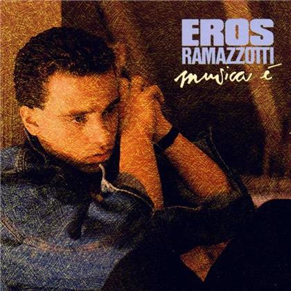 Eros Ramazzotti - Musica È