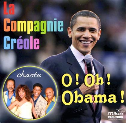 La Compagnie Creole - O! Oh! Obama!
