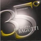 Orchestra Bagutti - 35' Anniversario
