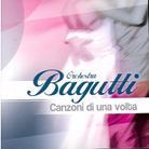 Orchestra Bagutti - Canzoni Di Una Volta