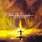 God Is An Astronaut - ---