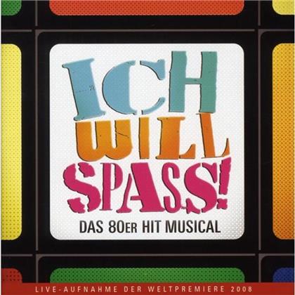Ich Will Spass - OST - Musical