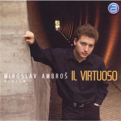 Miroslav Ambros/Zuzana Ambros & Saraste/Paganini/Bodorova - Il Virtuoso
