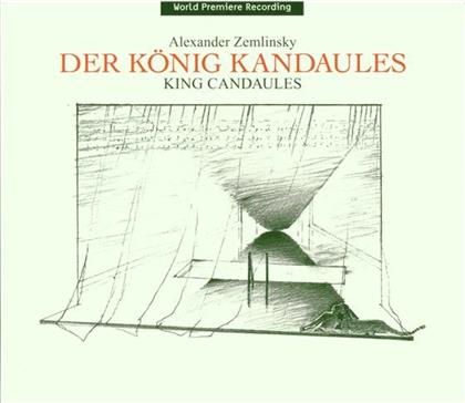 O'neil/Pedersen & Alexander von Zemlinsky (1871-1942) - König Kandaules(Ga) (2 CDs)