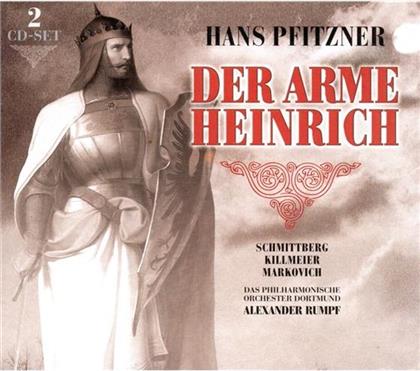Schmittberg/Killmeie & Hans Erich Pfitzner (1869 - 1949) - Arme Heinrich(Oper-Ga) (2 CDs)
