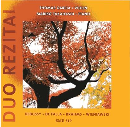 Debussy/De Falla/Brahms/Wienia, Thomas Garcia & Mariko Takahashi (Pianistin) - Duo Rezital - Violine & Klavier - SME - Special Music Edition (SPECIAL MUSIC EDITION )