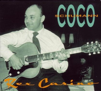 Coco Schumann - Rex Casino (2 CDs)