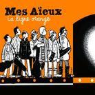 Mes Aieux - Ligne Orange (Digipack)