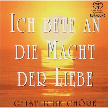 --- & --- - Ich Bete An Die Macht Der Liebe (SACD)