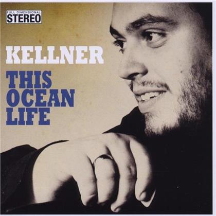 Mathias Kellner - This Ocean Life