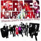 Hermes House Band - Please Don't Go (Don't You) - 2 Track