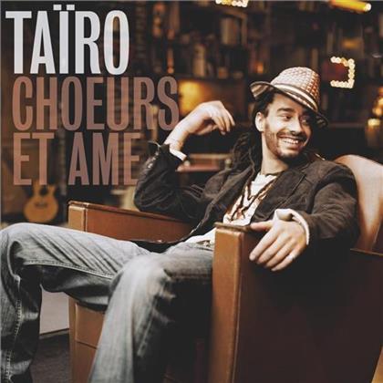 Tairo - Choeurs Et Ames