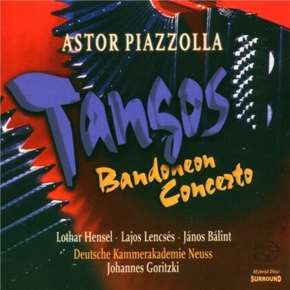 Goritzki Jonannes / Dt. Kammerakademie & Astor Piazzolla (1921-1992) - Bandoneon Concerto / Tangos (SACD)