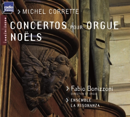 La Risonanza, Fabio Bonizzoni & Michel Corrette (1709-1795) - Konzert Fuer Orgel