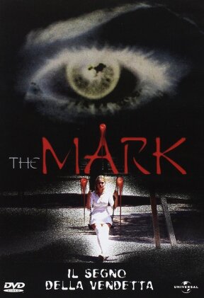 The Mark - Il segno della vendetta