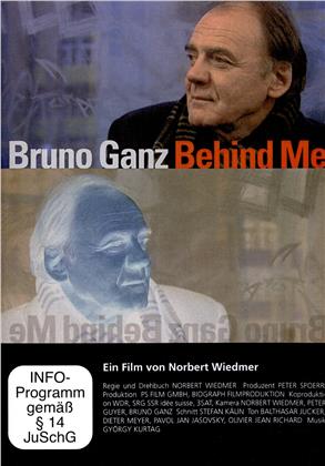 Bruno Ganz - Behind me