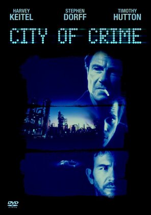 City of crime - City of industry (1997)