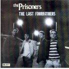 Prisoners - Last Fourfathers