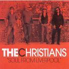The Christians - Soul From Liverpool